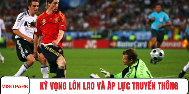 Kỳ vọng lớn lao và áp lực truyền thông
