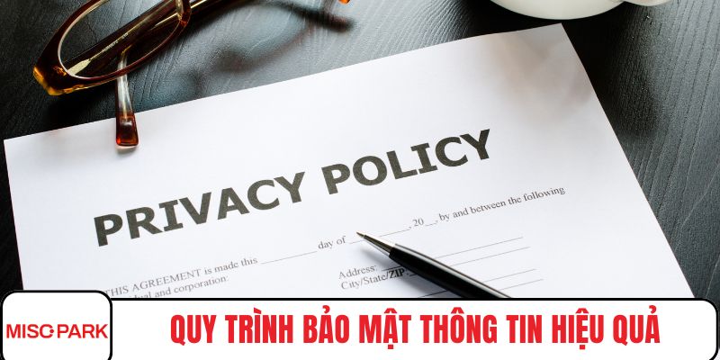 Quy trình bảo mật thông tin hiệu quả chuẩn xác